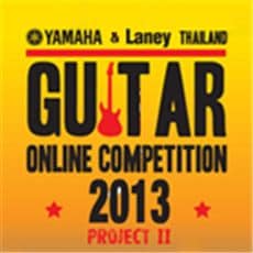 Yamaha & Laney Thailand Guitar Online Competition 2013 Project ||