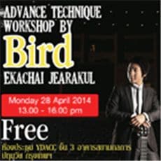 Advance Technique Workshop by Bird-Ekachai Jearakul