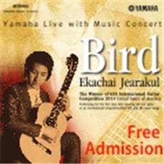 Yamaha Live with Music Concert "Bird-Ekachai Jearakul" The Winner of GFA International Guitar Competition 2014 United States of America