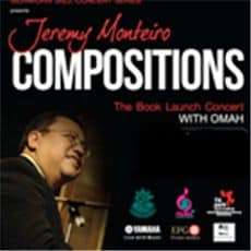 Silpakorn Jazz Concert Series Presents "Jeremy Monteiro Compositions" - The Book Launch Concert with OMAH