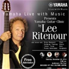Yamaha Live with Music Presents Yamaha Guitar Clinic by Lee Ritenour