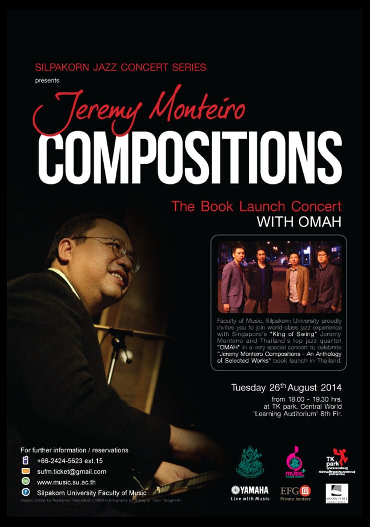 Silpakorn Jazz Concert Series Presents Jeremy Monteiro Compositions - The Book Launch Concert with OMAH