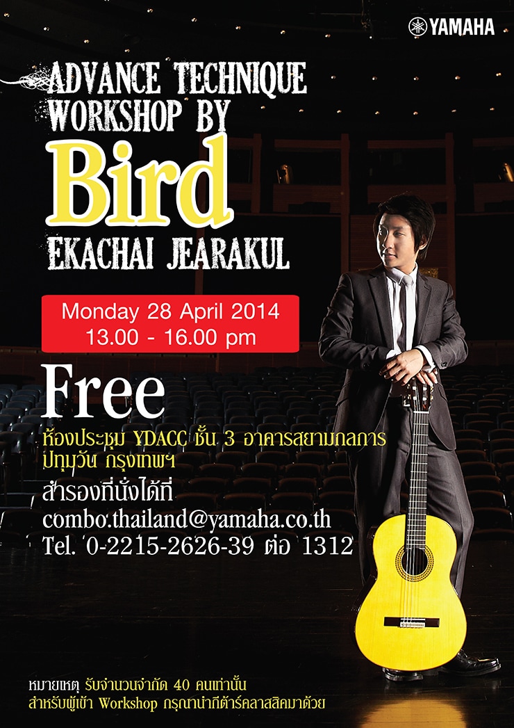 Advance Technique Workshop By Bird-Ekachai Jearakul Saturday 28th April 2014 Free ณ ห้องประชุม Y-DACC ชั้น 3  อาคารสยามกลการ  ปทุมวัน  กรุงเทพฯ