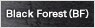 Black Forest(BF)
